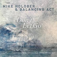 Mike Holober Dont Let Go